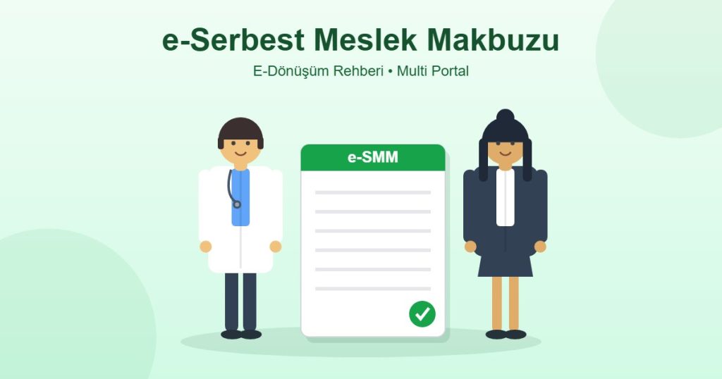 e-serbest meslek makbuzu e-SMM - serbest meslek erbabı ve elektronik makbuz