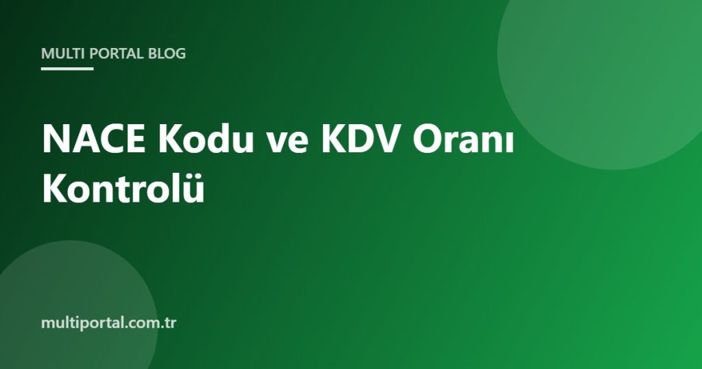 NACE kodu ve KDV oranı kontrolü haberi kapak görseli