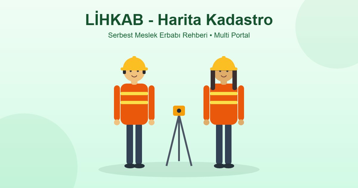 Serbest meslek erbabı LİHKAB lisanslı harita kadastro mühendisi - baretli bay ve bayan, ölçüm cihazı
