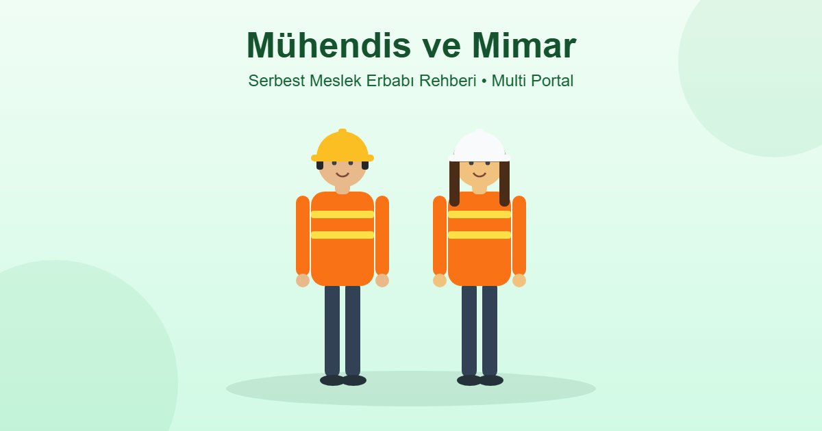 Serbest meslek erbabı mühendis ve mimar - baretli bay ve bayan